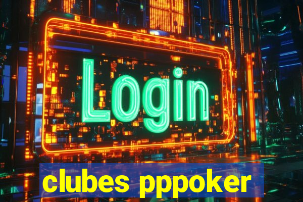 clubes pppoker